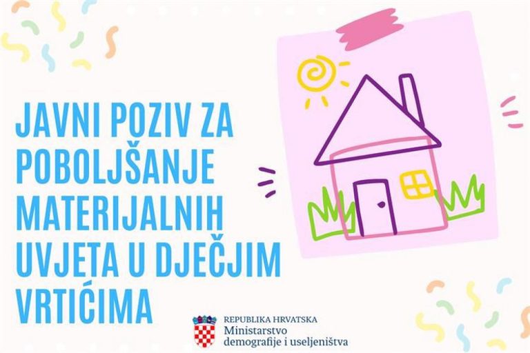 Poziv za dodjelu bespovratnih sredstava “Dostupnost kvalitetne skrbi za djecu u lokalnim zajednicama kroz poboljšanje materijalnih uvjeta u dječjim vrti-ima“ – 2026.g.